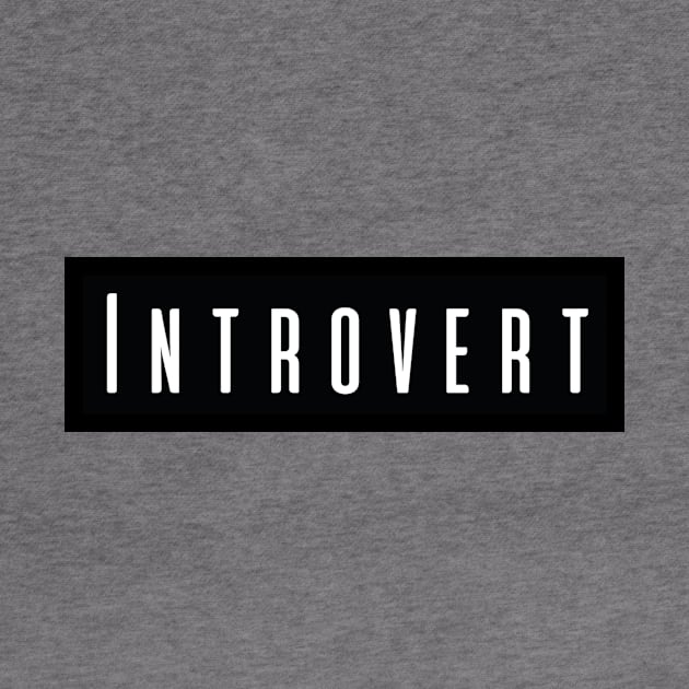 Introvert Personality Quote Black and White by EquilibriumArt